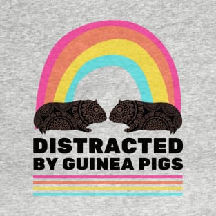 Distracted by Guinea Pigs T-Shirt